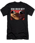 1 Do U No De Wey Ugandan Knuckles Spicy Funny Meme Noirty Designs T-Shirt