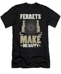 1 Ferret Lover Ferrets Make Me Happy Kanig Designs T-Shirt