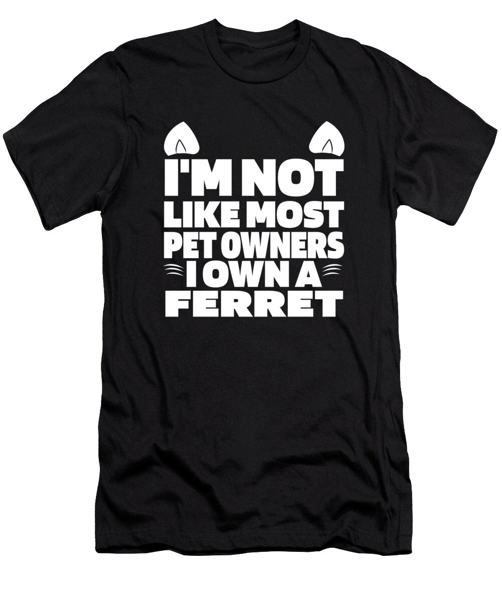 1 Ferret Weasel Furry Animal Ferret Crazy Squirrel T-Shirt