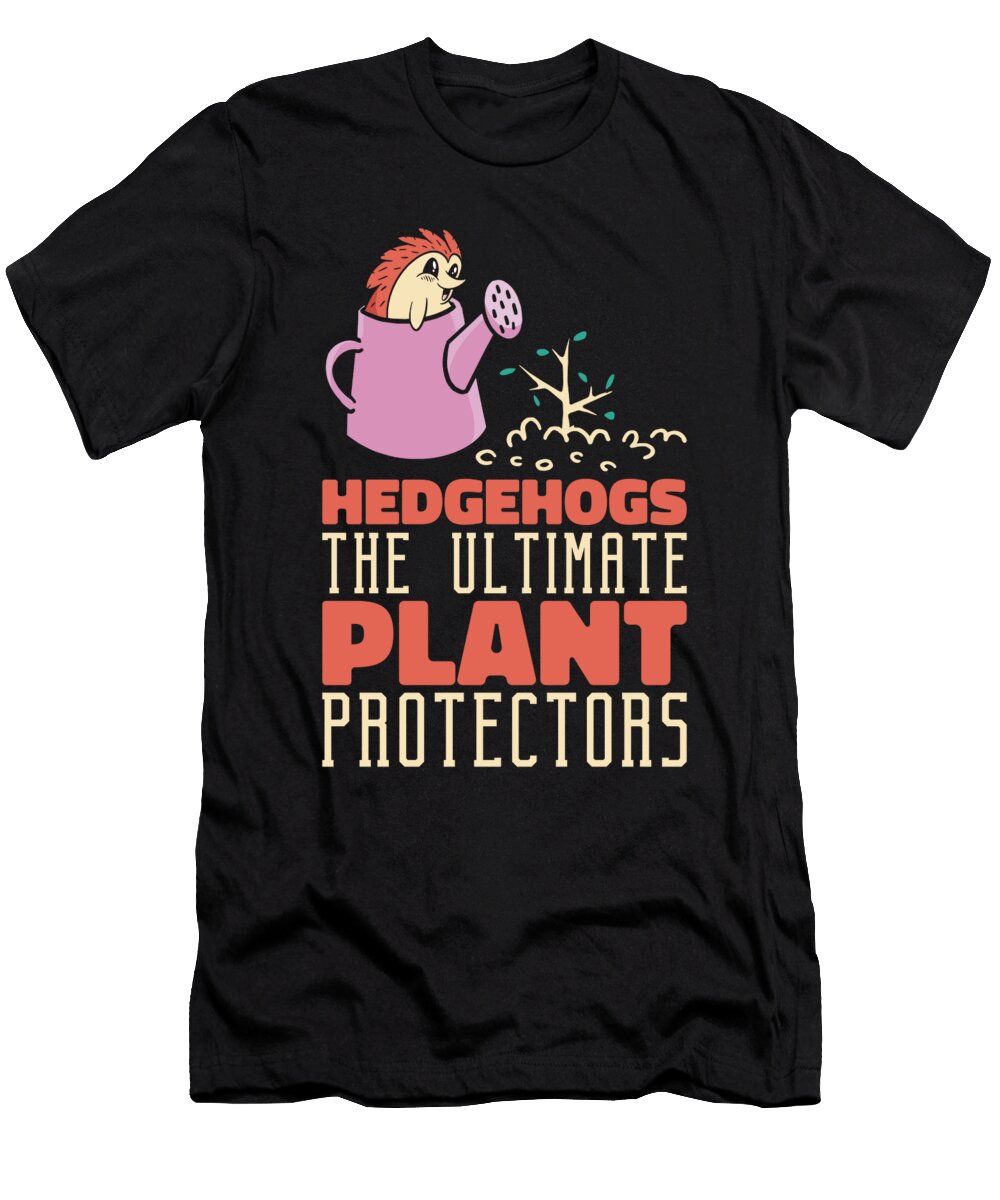 1 Gardening Hedgehog Planting Botany Garden Toms Store T-Shirt