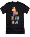 1 Id Hit That Pinata for Cinco De Mayo Mexican Noirty Designs T-Shirt