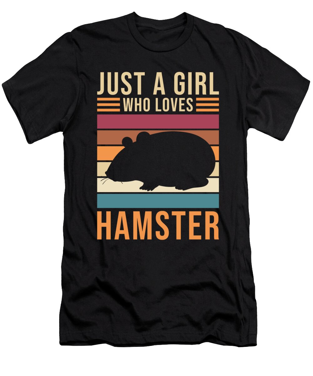 1 Just a Girl Who Loves Hamsters Manuel Schmucker T-Shirt