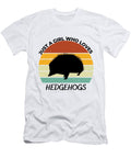 1 Just a Girl Who Loves Hedgehogs Chomper Designs T-Shirt