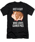1 Just a Guy Who Loves Guinea Pigs Cynto T-Shirt