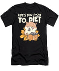 1 Life Is Short Hamster Owner Foodie Eating Toms Store T-Shirt