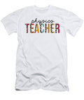 1 Physics Teacher Leopard Funny Teaching Appreciation Jensen Cena T-Shirt