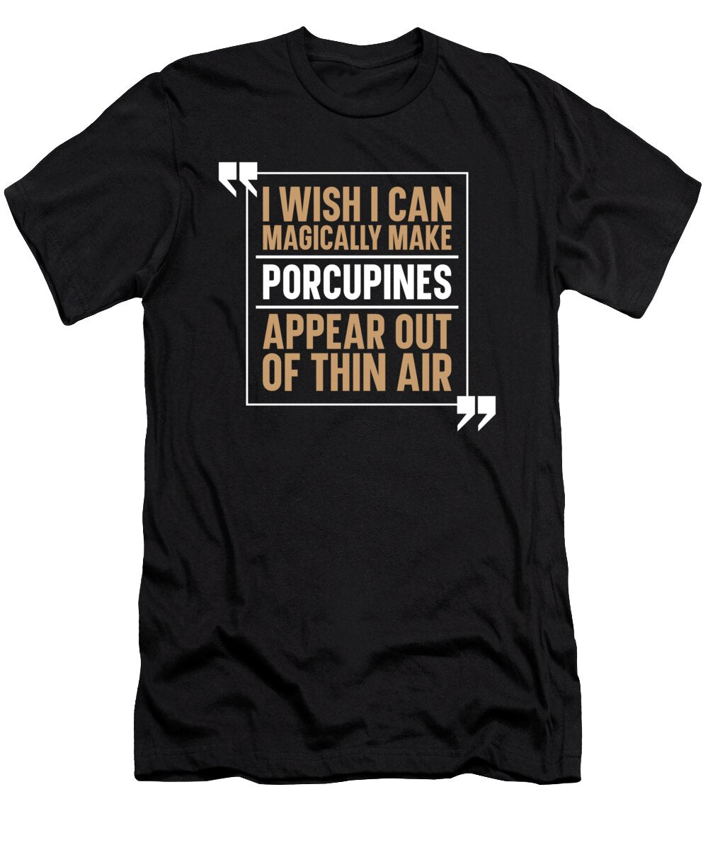 1 Porcupine Rodent Wildlife Animal Porcupine Crazy Squirrel T-Shirt