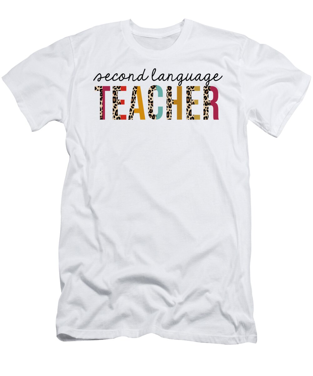 1 Second Language Teacher Leopard Teaching Appreciation Jensen Cena T-Shirt