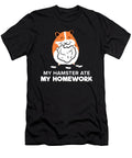1 Sorry My Hamster Ate My Homework Back to School Teequeen2603 T-Shirt