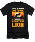 1 This Is My Human Costume Im Really a Mountain Lion Cougar Alessandra Roth T-Shirt