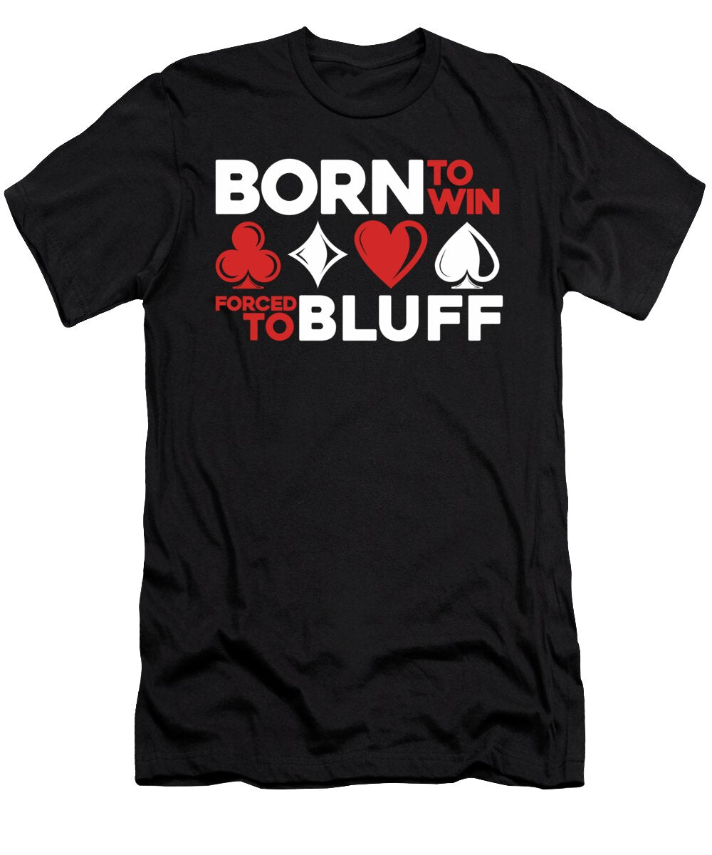 108 Poker Jonathan Kraske T-Shirt