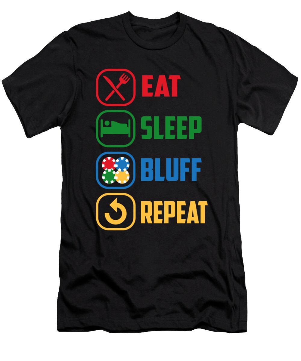 109 Poker Jonathan Kraske T-Shirt