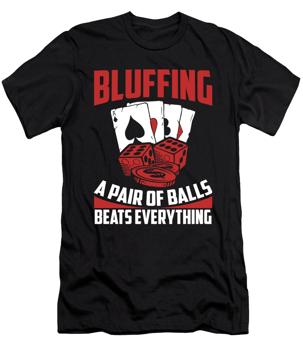 129 Poker Jonathan Kraske T-Shirt
