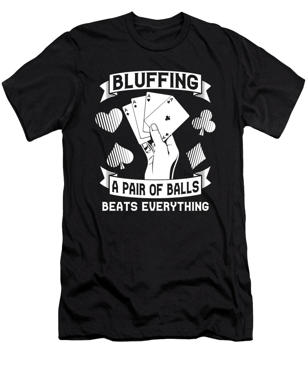 132 Poker Jonathan Kraske T-Shirt