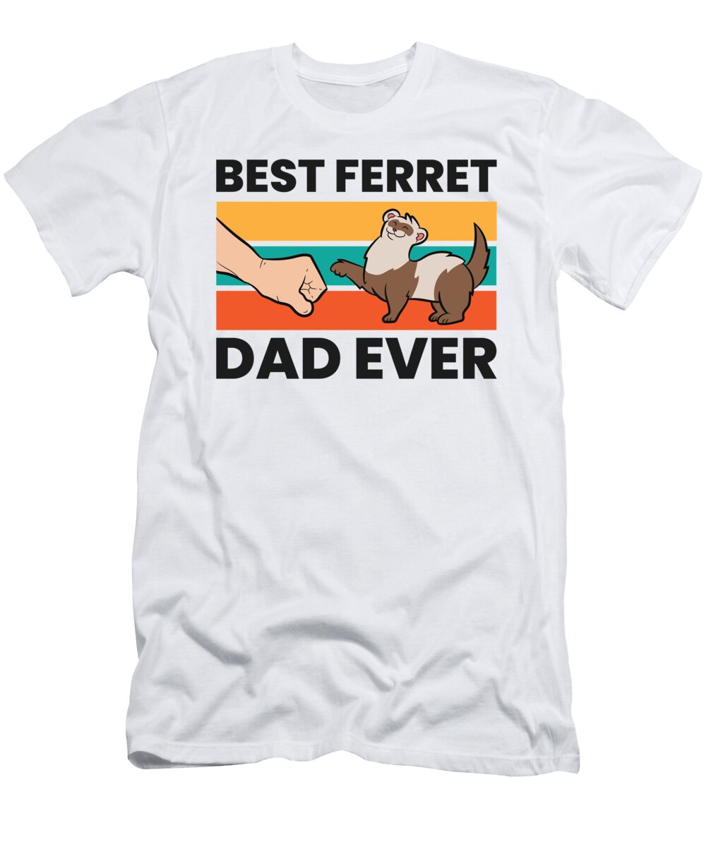 2 Best Ferret Dad Ever Eq Designs T-Shirt