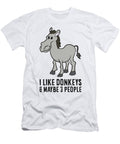 2 I Like Donkeys and Maybe Like 3 People Donkeys Eq Designs T-Shirt