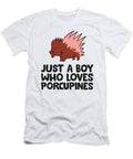 2 Just a Boy Who Loves Porcupines Eq Designs T-Shirt