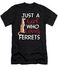 2 Just a Girl Who Loves Ferrets Domestic Animal Gift Haselshirt T-Shirt