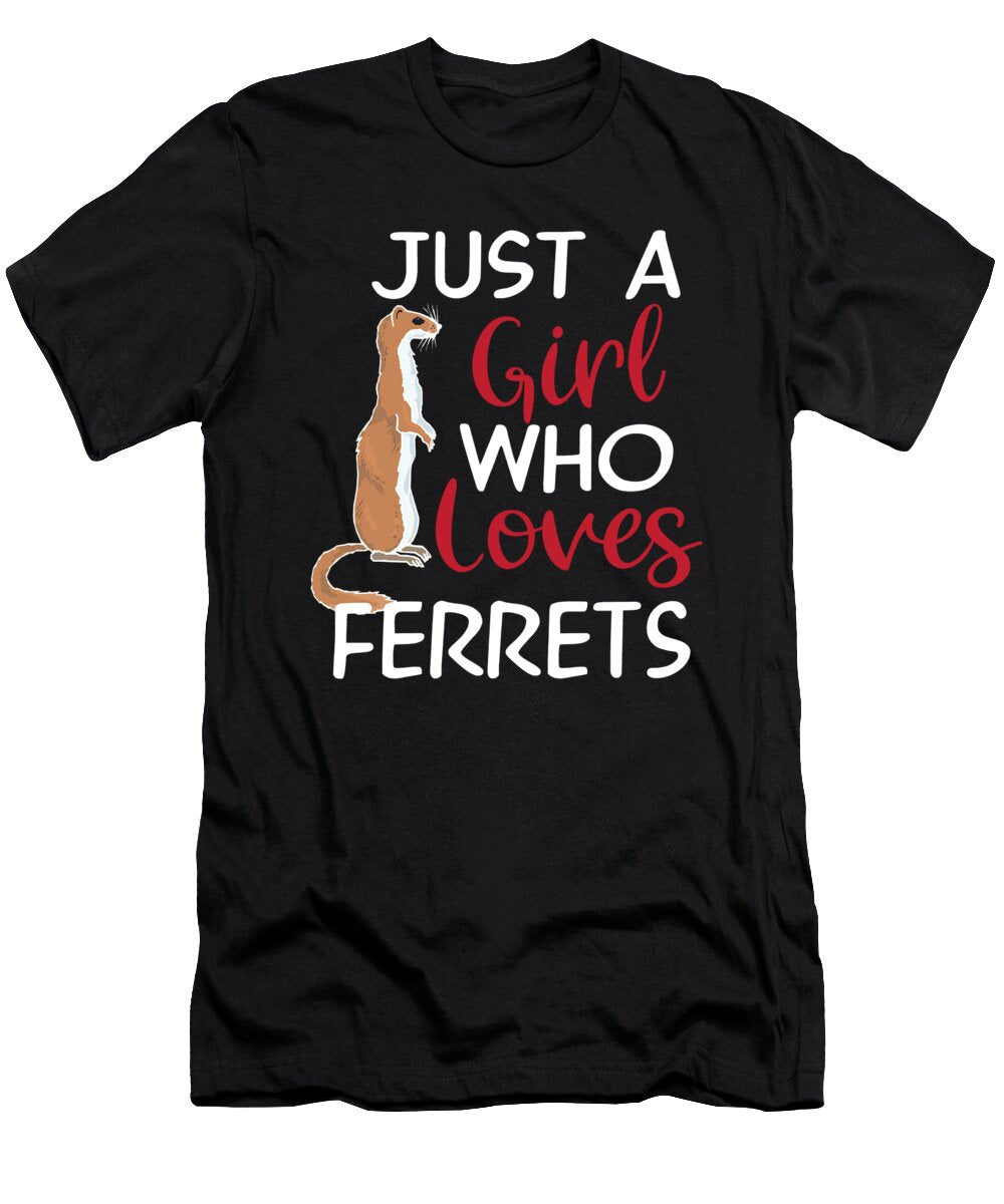 2 Just a Girl Who Loves Ferrets Domestic Animal Gift Haselshirt T-Shirt
