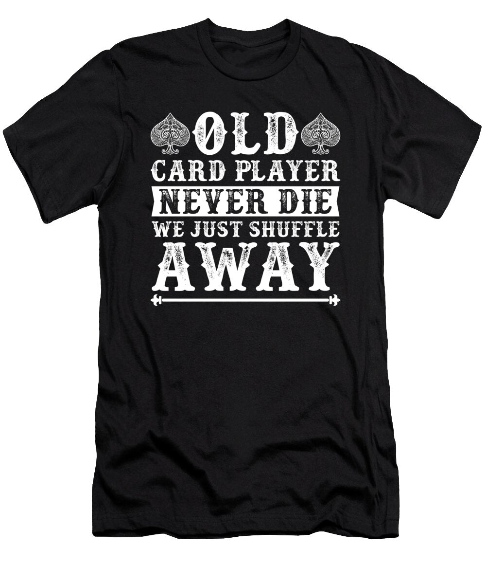 29 Poker Texas Holdem Jonathan Kraske T-Shirt