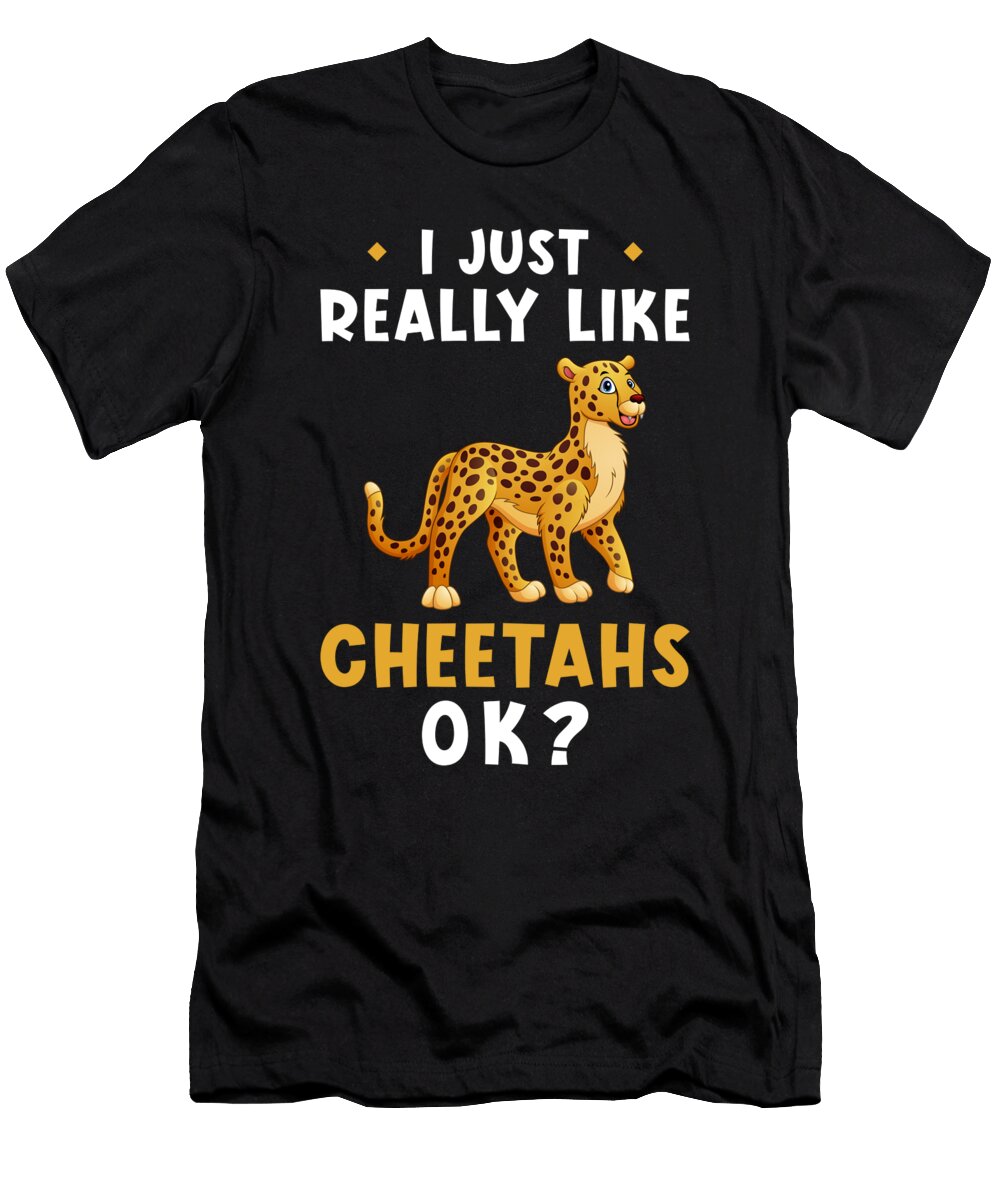 3 Cheetah Saying Funny Manuel Schmucker T-Shirt