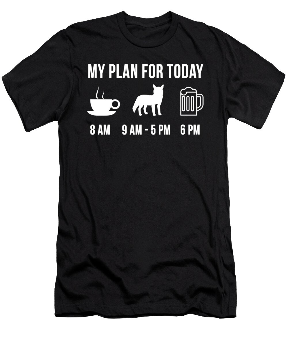 3 Funny Wild Coyote Hunting Hunter My Plan for Today Lukas Davis T-Shirt