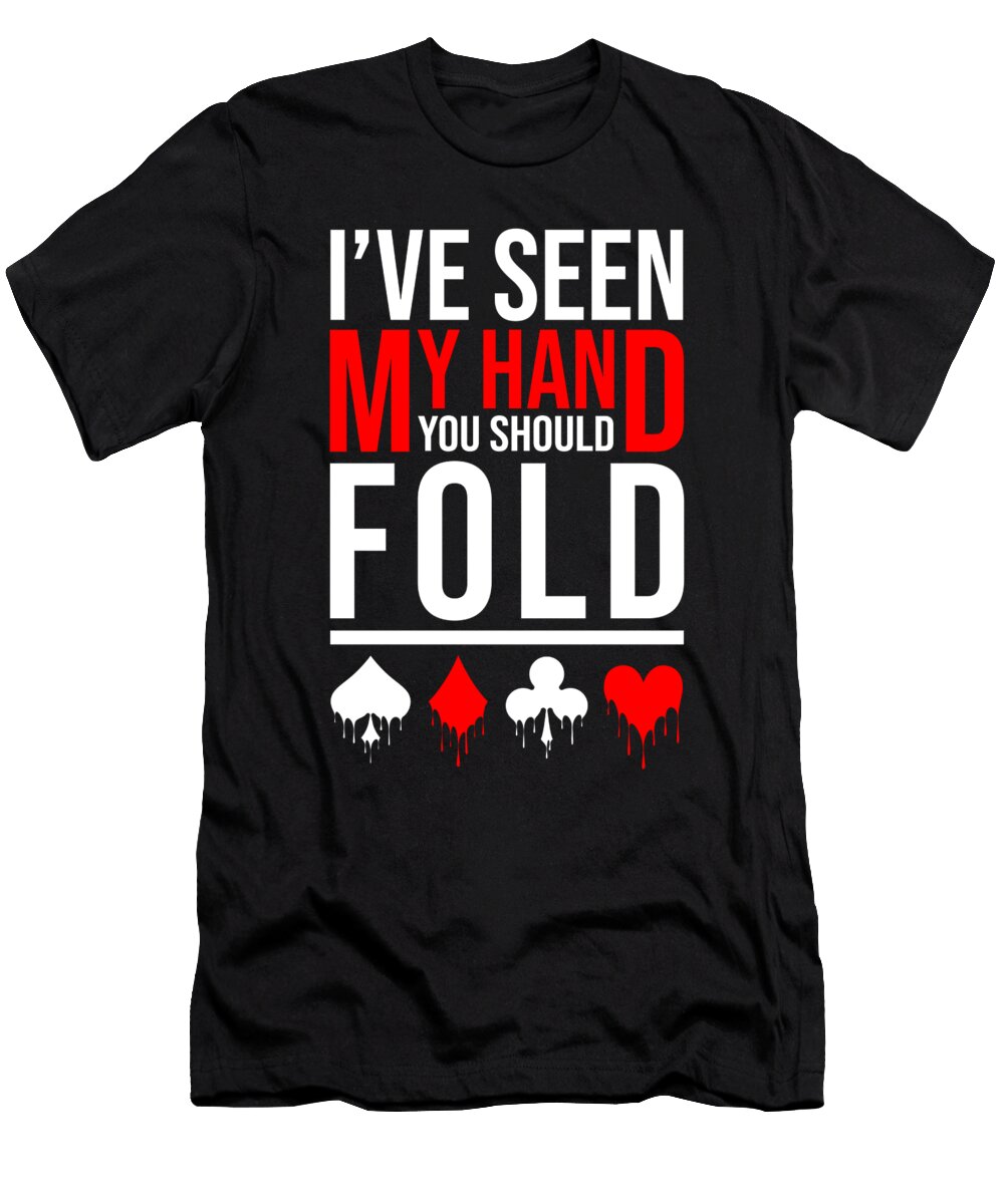 39 Poker Texas Holdem Jonathan Kraske T-Shirt