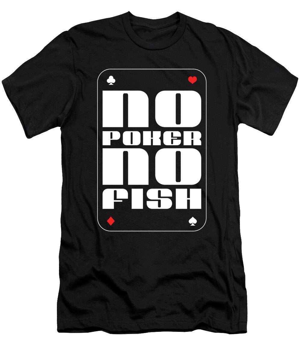 49 Poker Jonathan Kraske T-Shirt