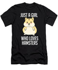 6 Just a Girl Who Loves Hamsters Funny Hamster Pet Cynto T-Shirt