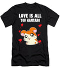 6 Love Is All You Hamtaro William B Reeves T-Shirt