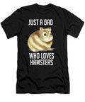 8 Just a Dad Who Loves Hamsters Funny Hamster Pet Cynto T-Shirt