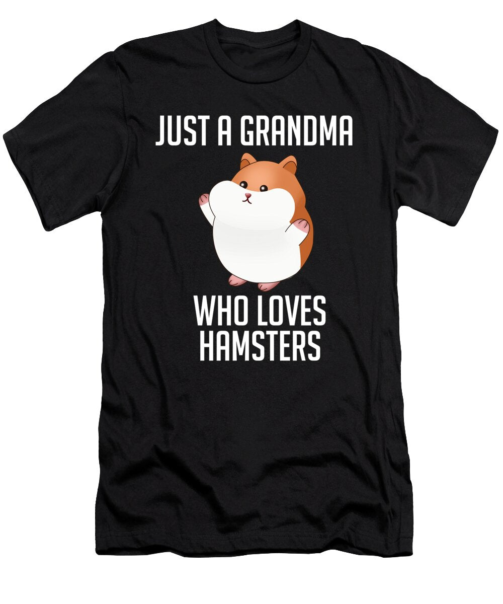 9 Just a Grandma Who Loves Hamsters Funny Hamster Pet Cynto T-Shirt