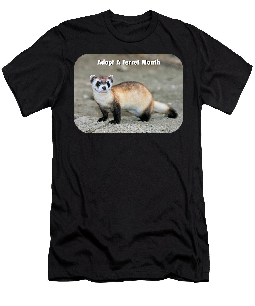 Adopt a Ferret Month V1 Robert Banach T-Shirt