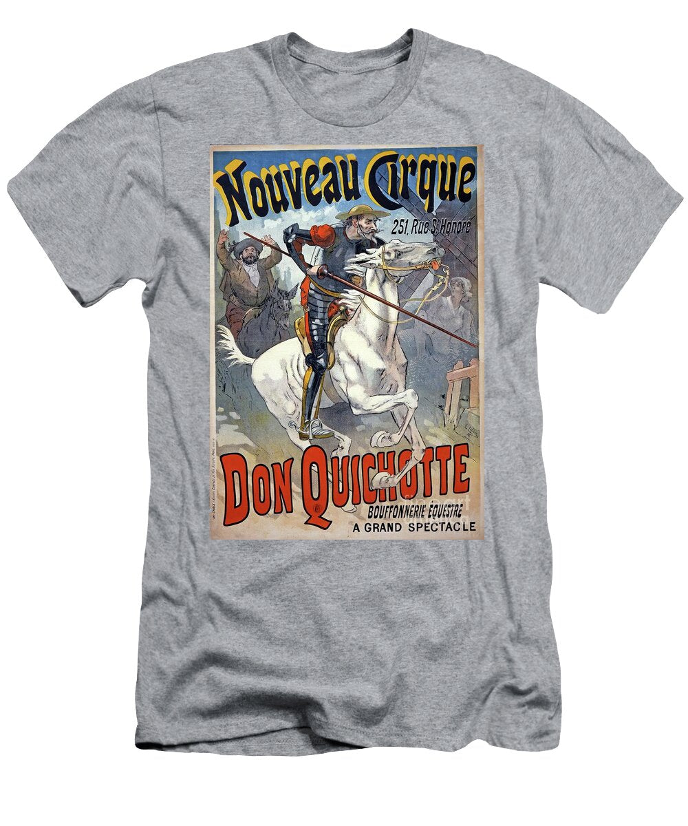 Advertisement for Nouveau Cirque Featuring Don Quichotte Bouffonnerie Questre Pub 1892 Lucien Lefevre T-Shirt