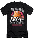 All I Need Is Love and a Guinea Pig Raphaelartdesign T-Shirt