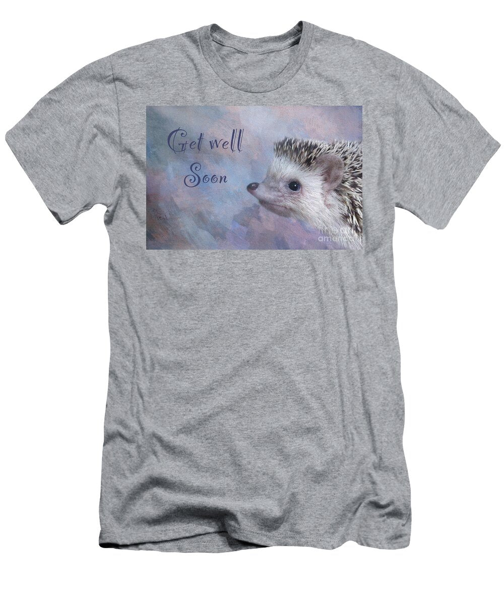 Baby Hedgehog Get Well Elisabeth Lucas T-Shirt