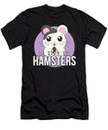 Be Kind to Hamsters Jose O T-Shirt