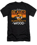 Beaver Dam a Clean Beaver Always Gets Rodents Tshirtconcepts Marvin Poppe T-Shirt