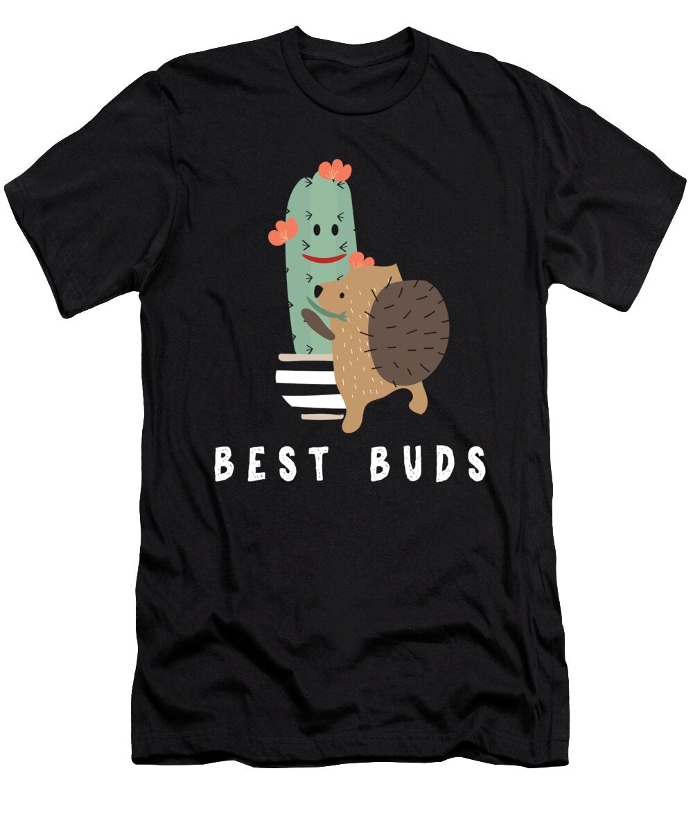 Best Buds Funny Cactus Hedgehog Hugging Best Friends Friendship Friend Goals Gift Thomas Larch T-Shirt