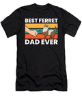 Best Ferret Dad Ever Eq Designs T-Shirt