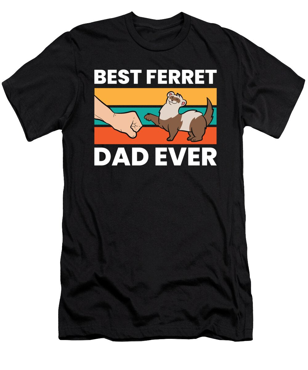 Best Ferret Dad Ever Eq Designs T-Shirt