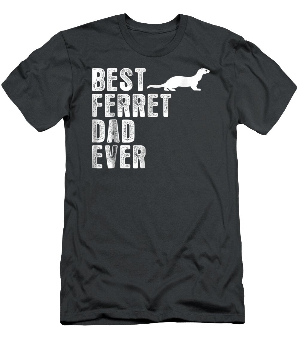 Best Ferret Dad Ever Ruheed Rossa T-Shirt