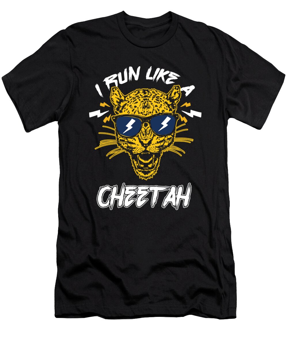 Big Cat Feline Safari Animals Wildlife Zookeepers I Run Like a Cheetah Funny Gift Thomas Larch T-Shirt