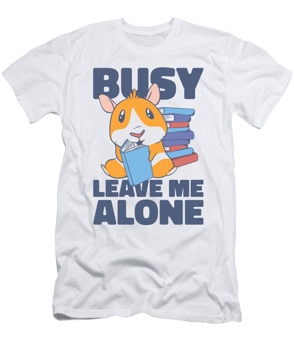Busy Reading Hamster Pet Book Hamster Owner Toms Store T-Shirt