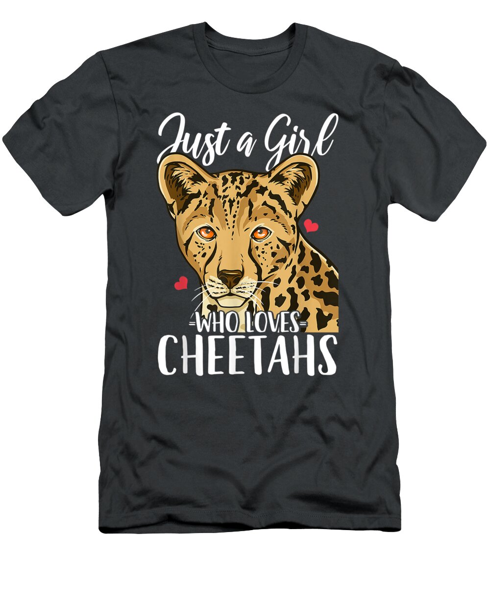 Cheetah Just a Girl Who Loves Cheetahs Deonta Alija T-Shirt