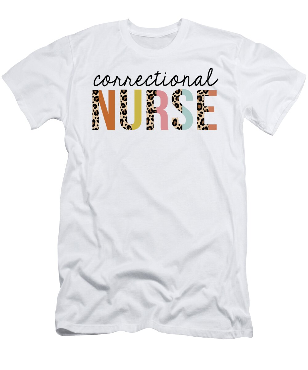 Correctional Nurse Leopard Print Registered Rn Nursing Appreciation Jensen Cena T-Shirt
