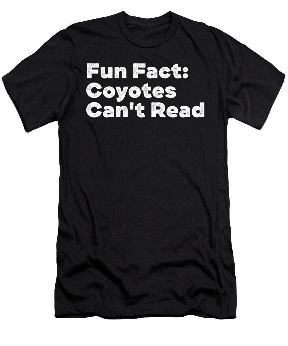 Coyote Cant Read Funny Animal Pun Humor Animal Meme Maximus Designs T-Shirt