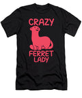 Crazy Ferret Lady Tenshirt T-Shirt
