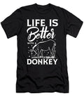 Donkey Life Is Better with Animals Donkey Lover Tshirtconcepts Marvin Poppe T-Shirt
