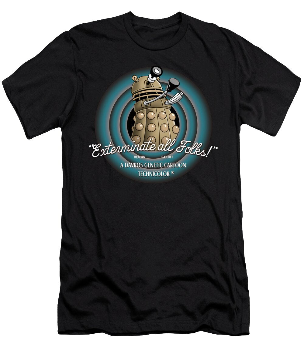 Exterminate All Folks Akuf Ive T-Shirt